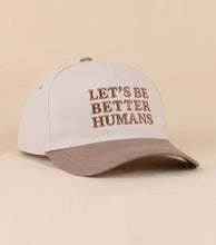 Better Humans Hat, Multiple Colors
